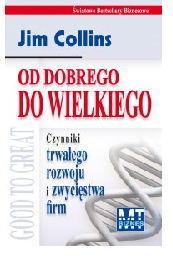 jim collins od dobrego do wielkiego